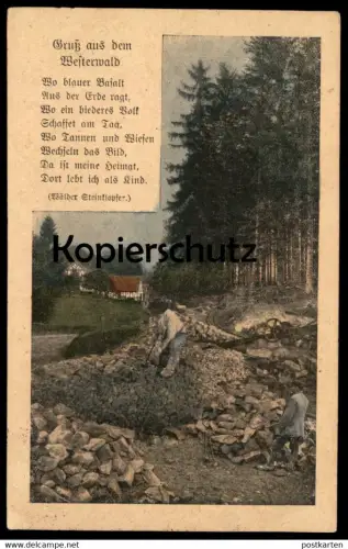 ALTE POSTKARTE GRUSS AUS DEM WESTERWALD WÄLDER STEINKLOPFER WEYERBUSCH Steineklopfer Stempel Höchstenbach Ansichtskarte