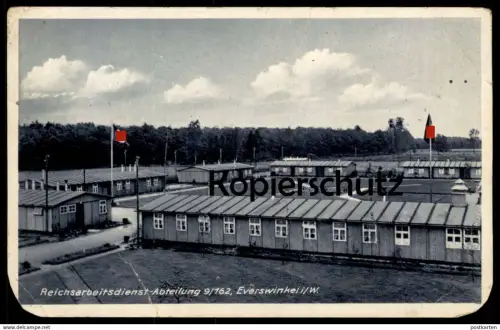 ALTE POSTKARTE REICHSARBEITSDIENSTABTEILUNG 9/162 EVERSWINKEL I. W. RAD Lager R.A.D. Reichsarbeitsdienst Abteilung AK