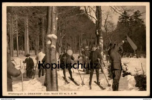ALTE POSTKARTE WINTERSPORT IN OBERHOF THÜR. WALD 825 M. Ü. D. M. skiing faire du ski postcard Ansichtskarte cpa AK