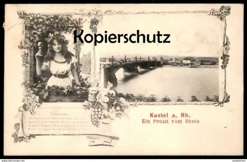 ALTE POSTKARTE KASTEL AM RHEIN EIN PROSIT VOM RHEIN 1909 WEIN Weinkönigin Rheinwein Mainz Ansichtskarte cpa postcard AK