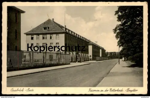 ALTE POSTKARTE OSNABRÜCK HASTE KASERNEN AN DER NETTERHEIDE HAUPTTOR Kaserne Netter Heide Ansichtskarte postcard cpa AK
