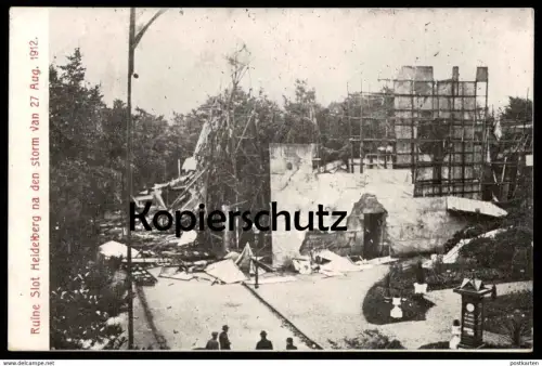ALTE POSTKARTE RUINE SLOT HEIDELBERG STORM VAN 27.08.1912 STURM SCHLOSS-RUINE Nijmegen postcard Ansichtskarte AK cpa