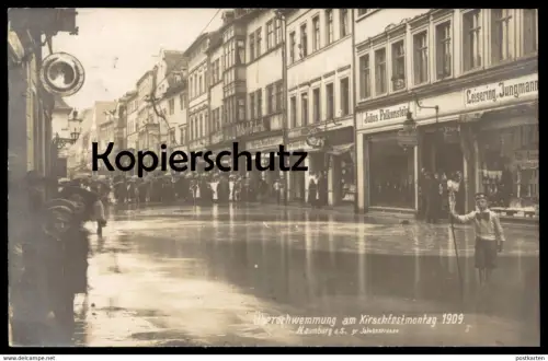 ALTE POSTKARTE NAUMBURG JAKOBSTRASSE ÜBERSCHWEMMUNG KIRSCHFESTMONTAG 1909 JULIUS FALKENSTEIN WACHTER RICHTER LEISERING