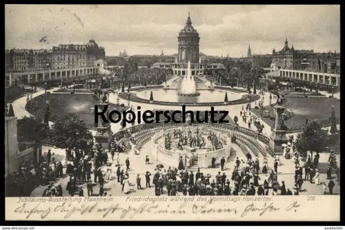 ALTE POSTKARTE JUBILÄUMS-AUSSTELLUNG MANNHEIM FRIEDRICHSPLATZ WÄHREND DES VORMITTAGS-KONZERTES exhibition postcard cpa