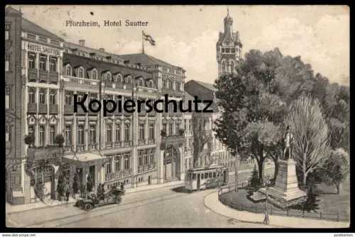 ALTE KÜNSTLER POSTKARTE PFORZHEIM HOTEL SAUTTER AUTO STRASSENBAHN tram tramway Ansichtskarte cpa AK postcard