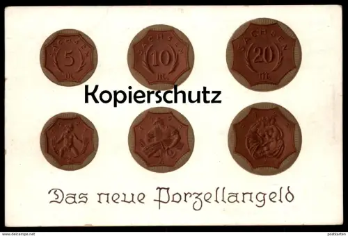 ALTE POSTKARTE DAS NEUE PORZELLANGELD MEISSEN Geld money coin Münze postcard Ansichtskarte AK cpa