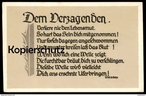 ALTE SPRUCH POSTKARTE DEM VERZAGENDEN WILL SCHIRP Berndorf Gerolstein Ansichtskarte AK cpa postcard