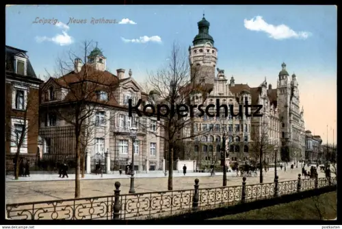 ALTE POSTKARTE LEIPZIG STRASSENPARTIE NEUES RATHAUS 1915 KUNSTVOLLER ZAUN SCHMIEDEKUNST cpa Ansichtskarte postcard AK