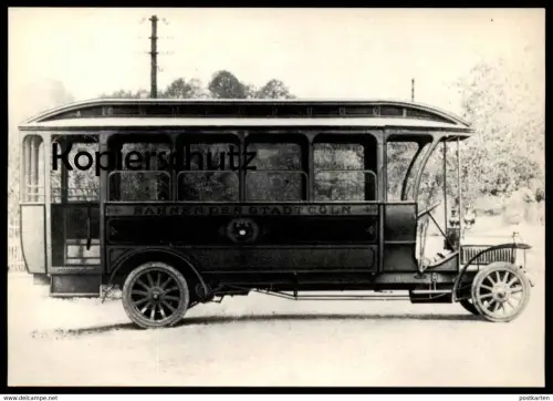 ÄLTERE POSTKARTE BILDSERIE OMNIBUS ERSTER KRAFTOMNIBUS IN KÖLN 1907 BIS 1909 Bus Cöln Oldtimer postcard Ansichtskarte