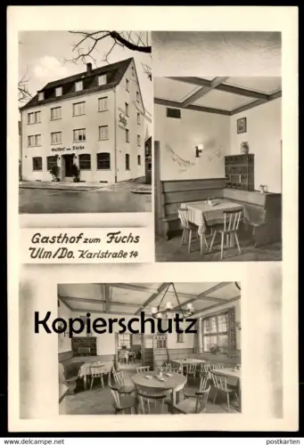 ALTE POSTKARTE ULM GASTHOF ZUM FUCHS KARLSTRASSE PAUL REIFF DONAU fox renard Ansichtskarte AK cpa postcard fox renard