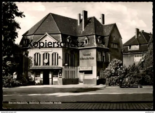 ÄLTERE POSTKARTE BERLIN-NEUKÖLLN BAHNHOF KÖLLNISCHE HEIDE THIELE'S IMBISS station gare Ansichtskarte cpa AK postcard