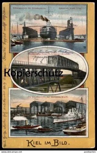 ALTE POSTKARTE KIEL IM BILD SCHWIMMDOCK FÜR DRAIDNOUGHTS SCHIFFBAUHÖFE GERMANIA WERFT HOCHBRÜCKE dockyard postcard cpa a