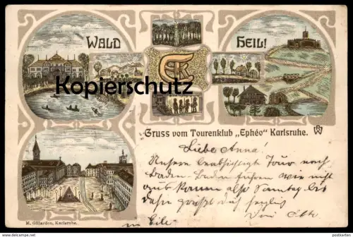 ALTE LITHO POSTKARTE GRUSS VOM TOURENKLUB EPHÉO KARLSRUHE WALD HEIL VERLAG M. GILLARDON cpa AK postcard Ansichtskarte