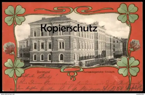 ALTE JUGENDSTIL POSTKARTE DORTMUND OBERLANDESGERICHTS GEBÄUDE Oberlandesgericht Gericht Restauration Landgericht AK