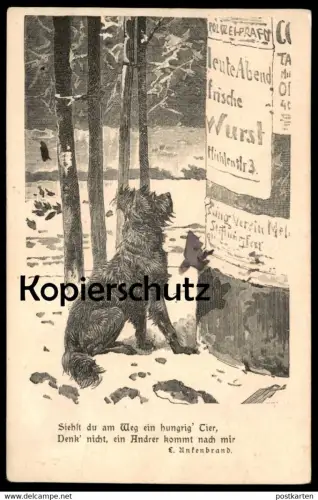ALTE POSTKARTE TIERSCHUTZ BERLIN 1.11.11 L. UNKENBRAND HUNGRIGER HUND POLIZEI PLAKAT dog chien Ansichtskarte postcard