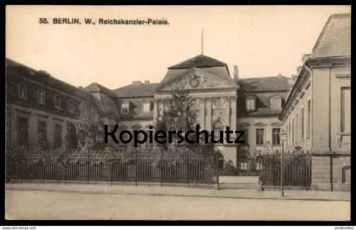 ALTE POSTKARTE BERLIN W. REICHSKANZLER-PALAIS WILHELMSTRASSE BESCHREIBUNG MINISTERIEN Ansichtskarte postcard cpa AK