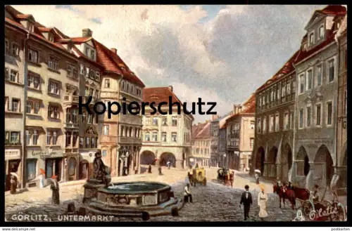 ALTE POSTKARTE GÖRLITZ UNTERMARKT OILETTE RAPHAEL TUCK Tucks Zgorzelec Ansichtskarte cpa postcard AK