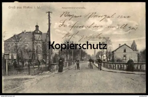 ALTE POSTKARTE GRUSS AUS RHEINE WESTFALEN NEUENKIRCHENERSTRASSE 1915 Neuenkirchener Strasse postcard Ansichtskarte cpa