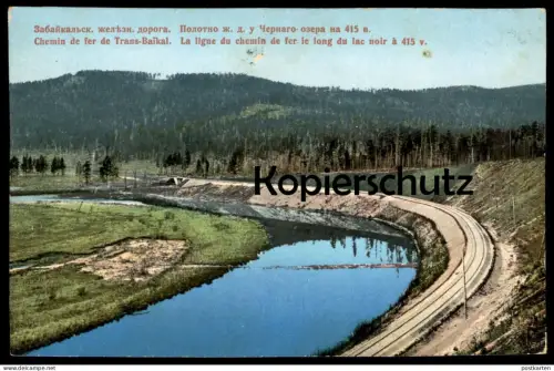 ALTE POSTKARTE CHEMIN DE FER DE TRANS-BAIKAL LA LIGNE DU CHEMIN DE FER DE LONG DU LAC NOIR À 415 V. Russland Russia