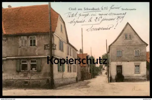 ALTE POSTKARTE GRUSS AUS SCHWALBACH STRASSENPARTIE 1919 GASTHOF ZUM ... postcard Ansichtskarte cpa AK