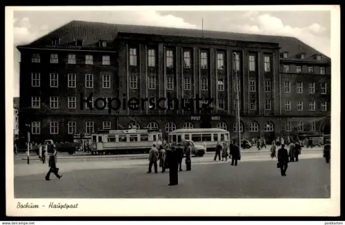 ALTE POSTKARTE BOCHUM HAUPTPOST POSTAMT Post tram tramway Strassenbahn Ansichtskarte AK postcard cpa