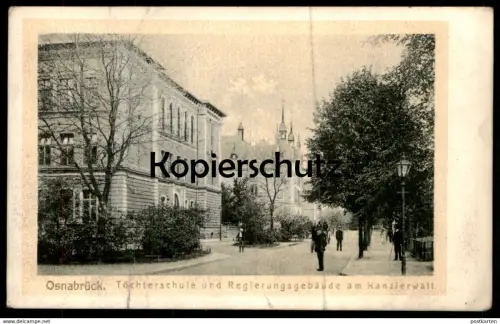 ALTE POSTKARTE OSNABRÜCK TÖCHTERSCHULE UND REGIERUNGSGEBÄUDE AM KANZLERWALL cpa postcard AK Ansichtskarte