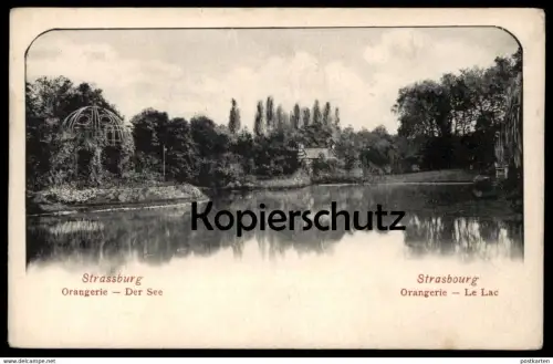 ALTE POSTKARTE STRASSBURG ORANGERIE DER SEE STRASBOURG LE LAC Ansichtskarte postcard AK cpa