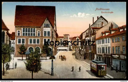 ALTE POSTKARTE NORDHAUSEN RAUTENSTRASSE KARL WERTHER BANDAGIST STRASSENBAHN tram tramway Ansichtskarte AK cpa postcard
