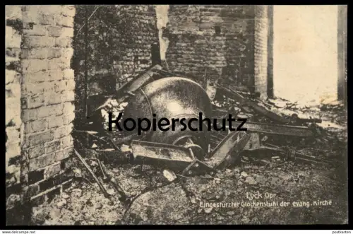 ALTE POSTKARTE LYCK OSTPREUSSEN EINGESTÜRZTER GLOCKENSTUHL DER EVANGELISCHEN KIRCHE GLOCKE ELK bell clarine postcard