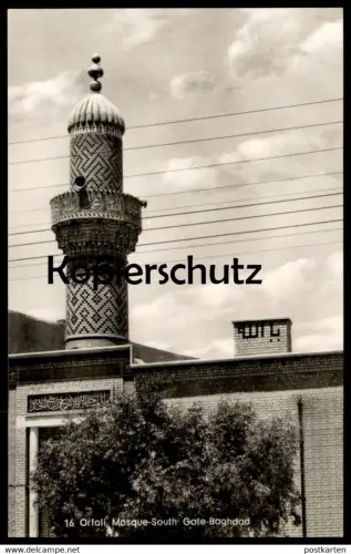 ALTE POSTKARTE AL ORFALI MOSQUE SOUTH GATE BAGHDAD Moschee Bagdad postcard cpa Ansichtskarte AK