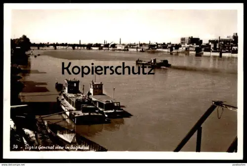 ALTE POSTKARTE TIGRIS GENERAL VIEW IN BAGHDAD Bagdad Irak Iraq Boot ship boat postcard cpa Ansichtskarte AK