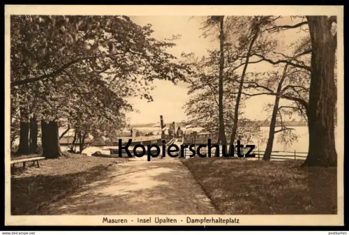 ALTE POSTKARTE MASUREN INSEL UPALTEN DAMPFERHALTEPLATZ Upalty Dampfer Schiff ship Ostpreussen Ansichtskarte cpa postcard