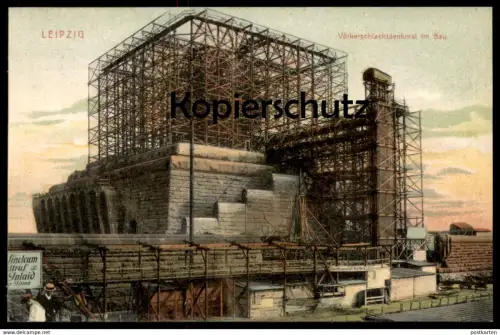 ALTE POSTKARTE LEIPZIG DAS VÖLKERSCHLACHTDENKMAL IM BAU SCHRIFTZUG CEMENTBAUGESCHÄFT RUD. WOLLE Denkmal construction AK