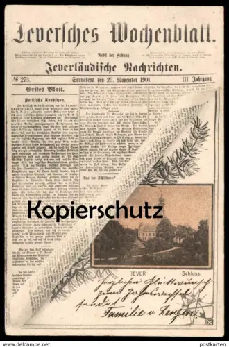 ALTE POSTKARTE JEVER 1901 JEVERLÄNDISCHE NACHRICHTEN JEVERSCHES WOCHENBLATT SCHLOSS Zeitung newspaper cpa postcard AK