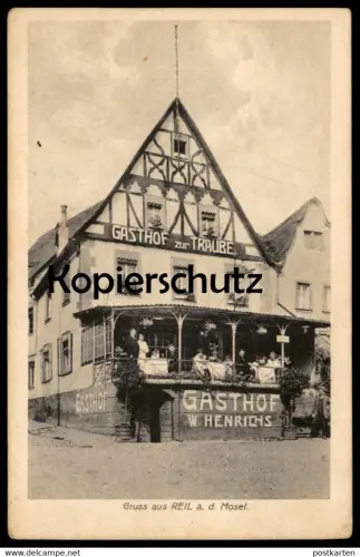 ALTE POSTKARTE GASTHAUS ZUR TRAUBE REIL AN DER MOSEL BES. WILH. HENRICHS TELEPHON AMT BULLAY 189 Ansichtskarte AK cpa