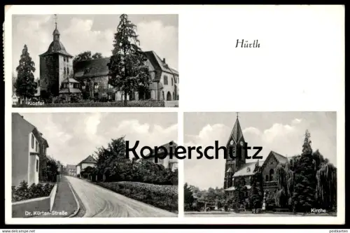 ALTE POSTKARTE HÜRTH KLOSTER KIRCHE DR. KÜRTEN-STRASSE cpa postcard AK Ansichtskarte