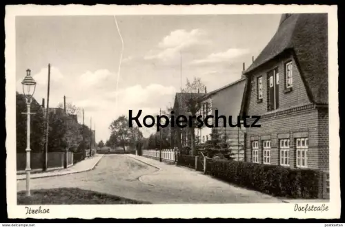 ALTE POSTKARTE ITZEHOE DORFSTRASSE Strassenpartie Schleswig-Holstein Ansichtskarte AK cpa postcard