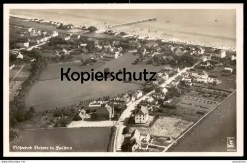 ALTE POSTKARTE OSTSEEBAD DAHME IN HOLSTEIN FLIEGERAUFNAHME LUFTBILD FREIGABE DURCH RLM Reichsluftfahrtministerum Ostsee