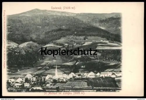ALTE POSTKARTE SANKT MICHAEL IM LUNGAU ST. (1068 m) MIT SPEIERECK (2408 m) Österreich Austria Ansichtskarte postcard AK