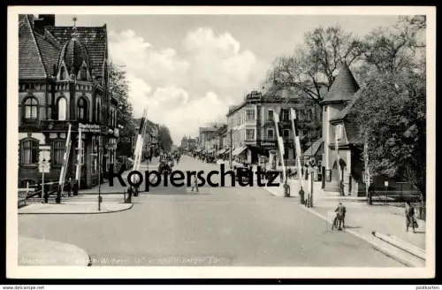ALTE POSTKARTE NEURUPPIN FRIEDRICH-WILHELM-STRASSE UND RHEINSBERGER TOR STADTGARTEN Eisenbahn Brandenburg Ansichtskarte