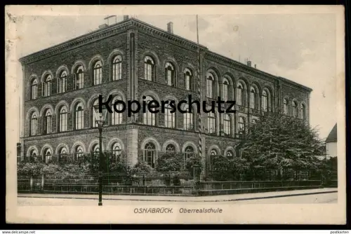 ALTE POSTKARTE OSNABRÜCK OBERREALSCHULE FELDPOST 1914 Realschule Schule school école Ansichtskarte AK cpa postcard