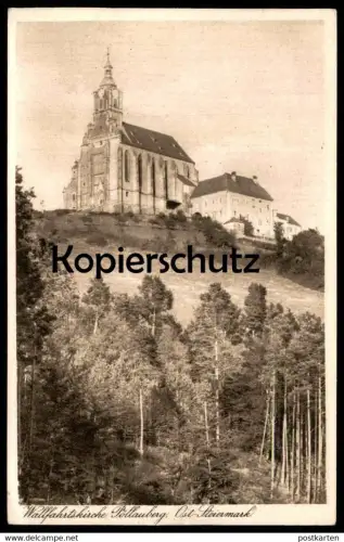 ALTE POSTKARTE WALLFAHRTSKIRCHE PÖLLAUBERG 1920 OST-STEIERMARK PÖLLAU Fürstenfeld Kirche church postcard Ansichtskarte