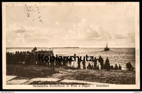 ALTE POSTKARTE WIEK INSEL RÜGEN SÄCHSISCHES KINDERHEIM HEIMFAHRT children's home foyer d'enfants retoure trip home cpa
