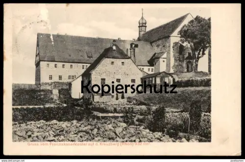 ALTE POSTKARTE GRUSS VOM FRANZISKANERKLOSTER AUF DEM KREUZBERG 1908 Bischofsheim Klosterkreuzberg Rhön Franziskaner