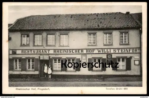 ALTE POSTKARTE RHEINISCHER HOF PINGSDORF TELEFON BRÜHL SCHLEGEL-BRÄU WIDDERSDORFER KORN Köln Widdersdorf Bruehl Koeln
