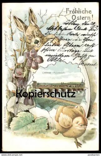 ALTE LITHO POSTKARTE COBLENZ FRÖHLICHE OSTERN MOSELBRÜCKE KOBLENZ HASE KÜKEN easter hare rabbit lièvre paques buck chick