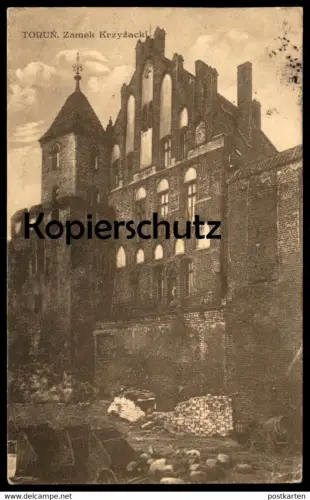 ALTE POSTKARTE TORUN ZAMEK KRZYZACKI THORN OSTPREUSSEN Ostpreußen Polska Poland Polen Ansichtskarte AK cpa postcard
