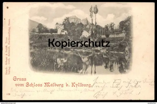 ALTE POSTKARTE GRUSS VOM SCHLOSS MALBERG BEI KYLLBURG 1899 EIFEL Bitburger Land chateau castle Ansichtskarte postcard