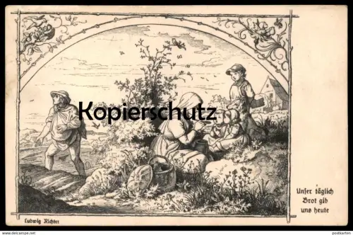 ALTE KÜNSTLER POSTKARTE UNSER TÄGLICH BROT GIB UNS HEUTE LUDWIG RICHTER KINDER FÜTTERN enfants children cpa postcard AK