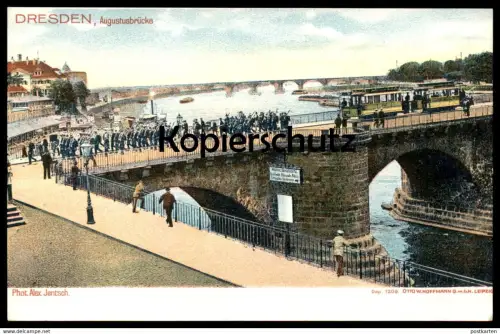 ALTE POSTKARTE DRESDEN AUGUSTUSBRÜCKE MIT MILITÄR-PARADE SOLDATEN Soldats Uniform Military Strassenbahn Tramway Tram